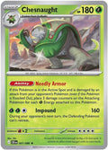 Chesnaught 007/086 – Chaos Rising