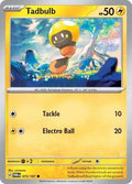 Tadbulb 073/167 Reverse Holo